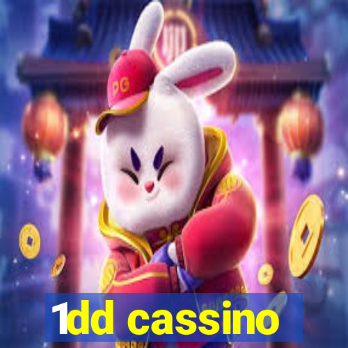 1dd cassino